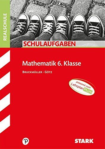 Karin Bruckmüller - Schulaufgaben Realschule - Mathematik 6. Klasse - Bayern - Preis vom 02.10.2026 23:42:20 h