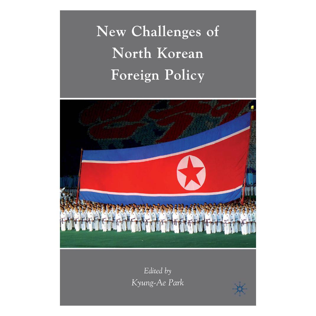 Springer New Challenges of North Korean Foreign Policy (Englisch, Softcover, K. Park) (55825694)