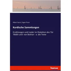 Kurdische Sammlungen, Belletristik von Albert Socin, Eugen Prym