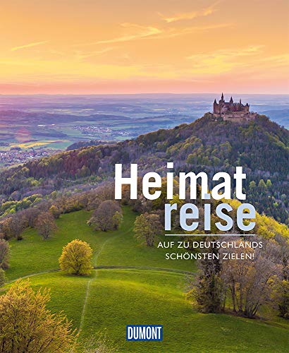 Heimatreise: Auf zu Deutschlands schönsten Zielen! (DuMont Bildband) - Preis vom 09.10.2026 07:28:09 h