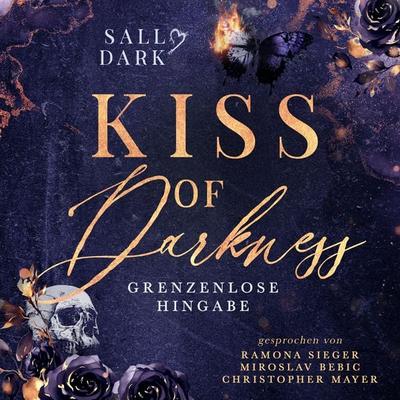 Kiss of Darkness - Grenzenlose Hingabe - Band 2 (Dark Mafia Romance) - Sally Dark Autorin, Audio, 4069828459106