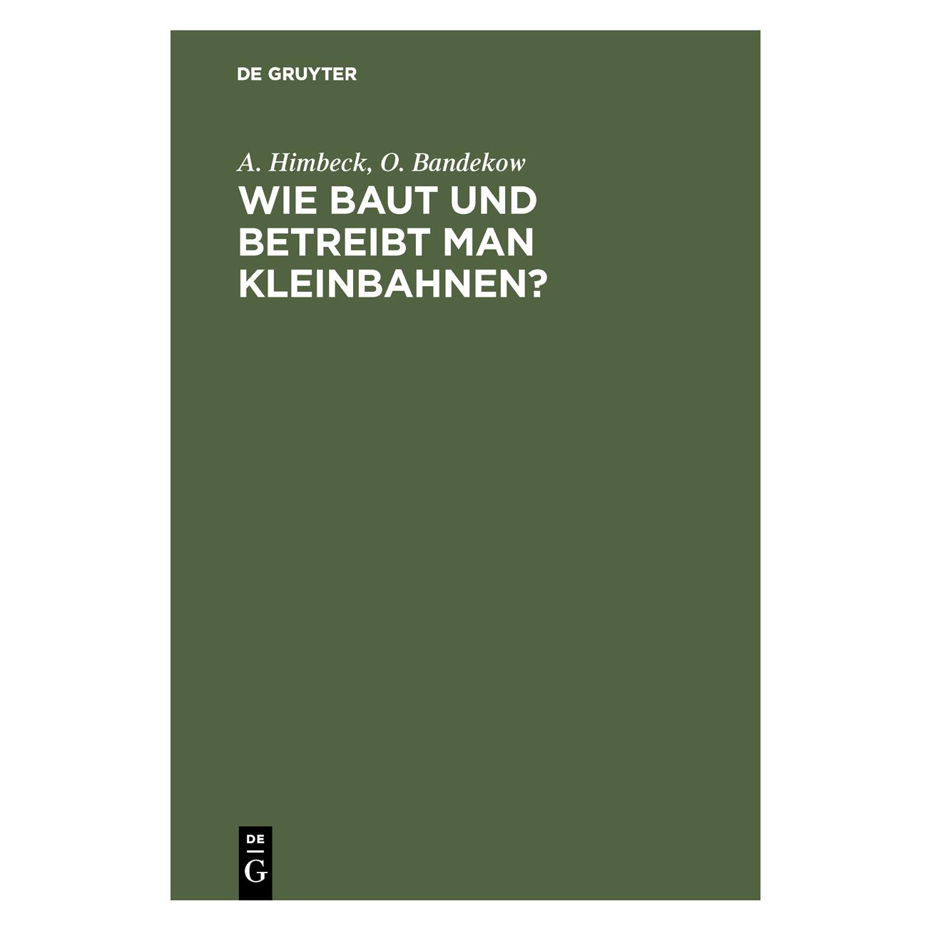 De Gruyter Himbeck:Wie baut und betreibt man Klein (67826580)