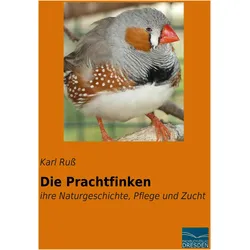 Russ:Die Prachtfinken, Ratgeber von Karl Russ