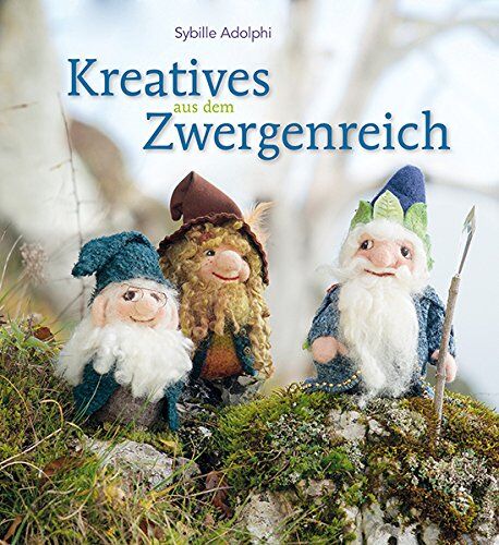 Sybille Adolphi - Kreatives aus dem Zwergenreich - Preis vom 14.10.2026 23:07:16 h