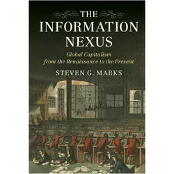 The Information Nexus, Fachbücher von Steven Marks