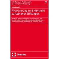 Finanzierung und Kontrolle parteinaher Stiftungen, Fachbücher von Antje Neelen