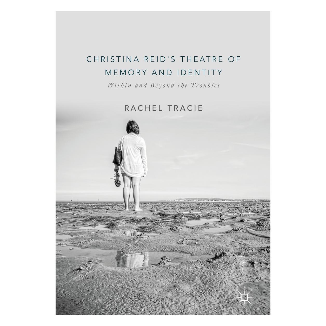 Springer Tracie:Christina Reids Theatre of Memo (Hardcover, Rachel Tracie) (9783319978758)