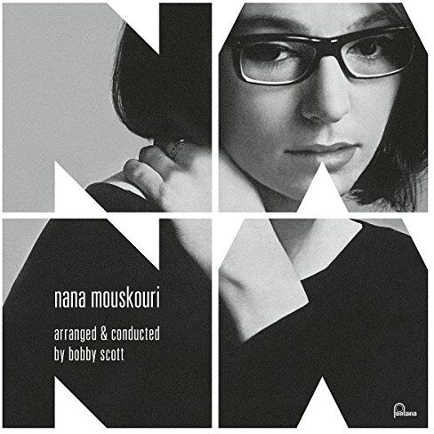 Nana Mouskouri - Nana - Arranged & Conducted by Bobby Scott - Preis vom 04.10.2026 03:51:26 h