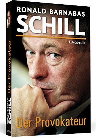 Ronald Barnabas Schill - Der Provokateur - Autobiografie - Preis vom 16.10.2026 11:41:07 h