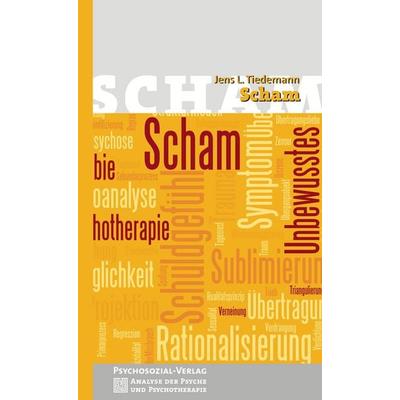 Scham, Taschenbuch von Jens L. Tiedemann, Psychosozial, 978-3-8379-2229-5