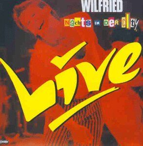 Wilfried - Live - Nachts in der City - Preis vom 01.10.2026 17:08:56 h