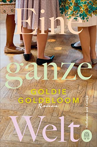 Goldie Goldbloom - Eine ganze Welt - Preis vom 09.10.2026 07:28:09 h