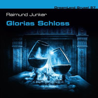 Glorias Schloss - Raimund Junker, Audio, 4260507184245