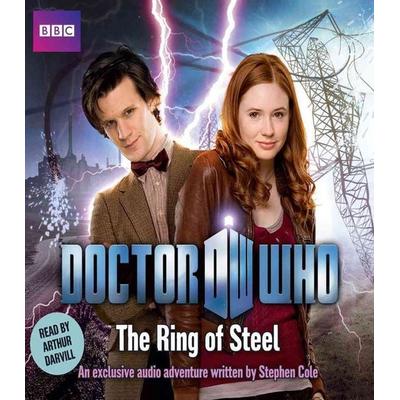 Doctor Who: The Ring of Steel - Stephen Cole, CD, 9781408427613