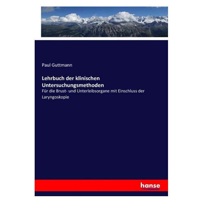 Hansebooks Lehrbuch der klinischen Untersuchungsmethoden (Deutsch, Softcover, Paul Guttmann) (55906607)