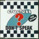 Clueless - Don'T Speak - Preis vom 30.09.2026 09:01:18 h