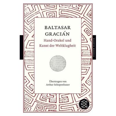 Hand-Orakel und Kunst der Weltklugheit, Taschenbuch von Baltasar Gracián, Fischer Taschenbuch Verlag