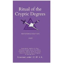 Ritual of the Cryptic Degrees, Fachbücher von Michael Hogan, Pete Bock, Jeffrey Day