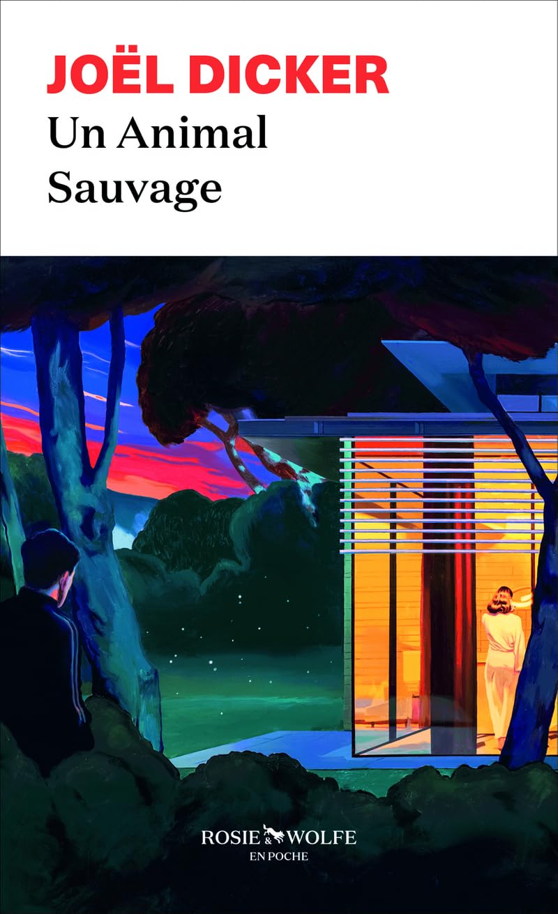 Joël Dicker - Un animal sauvage - Preis vom 15.10.2026 23:06:25 h