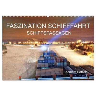 Faszination Schifffahrt - Schiffspassagen (Wandkalender 2026 DIN A2 quer), CALVENDO Monatskalender