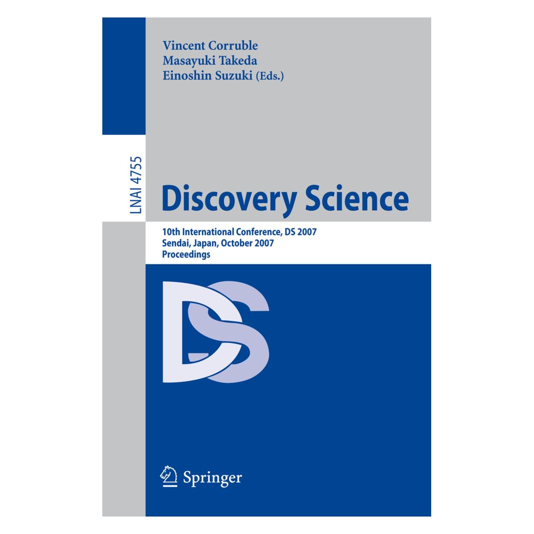 Springer Discovery Science (Englisch, Softcover, Einoshin Suzuki, Masayuki Takeda, Vincent Corruble) (55202058)