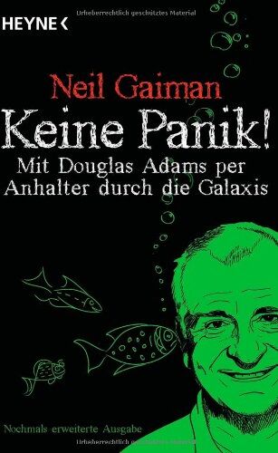 Neil Gaiman - Keine Panik!: Mit Douglas Adams per Anhalter durch die Galaxis - Preis vom 02.10.2026 23:42:20 h