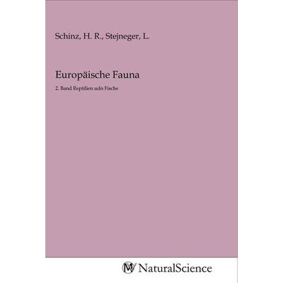 Europäische Fauna, Taschenbuch von , MV-NaturalScience, 978-3-96878-445-8