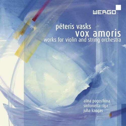 Alina Pogostkina - Vasks: Vox Amoris - Werke für Geige und Streichorchester - Preis vom 09.10.2026 07:28:09 h
