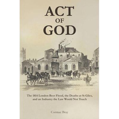 Act Of God, Taschenbuch von Cormac Bray, Independently Published