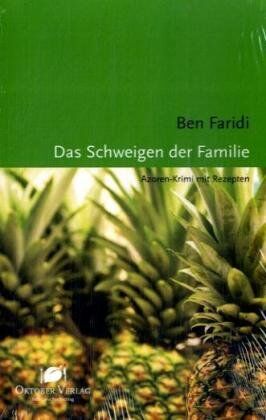 Ben Faridi - Das Schweigen der Familie: Azoren-Krimi mit Rezepten - Preis vom 30.09.2026 22:30:23 h