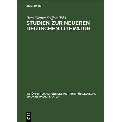 Studien zur neueren deutschen Literatur, Gebundene Ausgabe von , De Gruyter, 978-3-11-259703-3