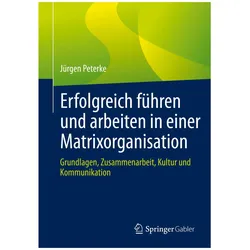 Peterke:Erfolgreich führen und arbeiten, Fachbücher von Jürgen Peterke