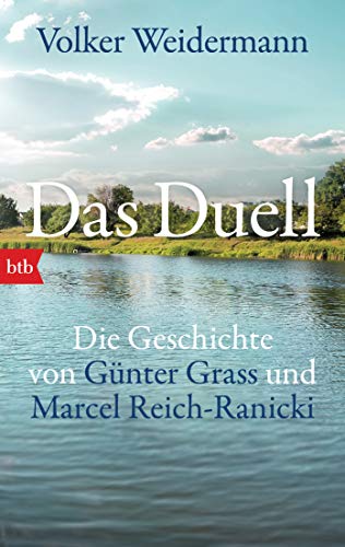 Volker Weidermann - Das Duell: Die Geschichte von Günther Grass und Marcel Reich-Ranicki - Preis vom 09.10.2026 07:28:09 h