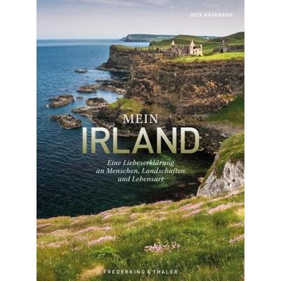 Alles Irland, Gebundene Ausgabe von Jack Kavanagh, Frederking & Thaler, 978-3-95416-419-6