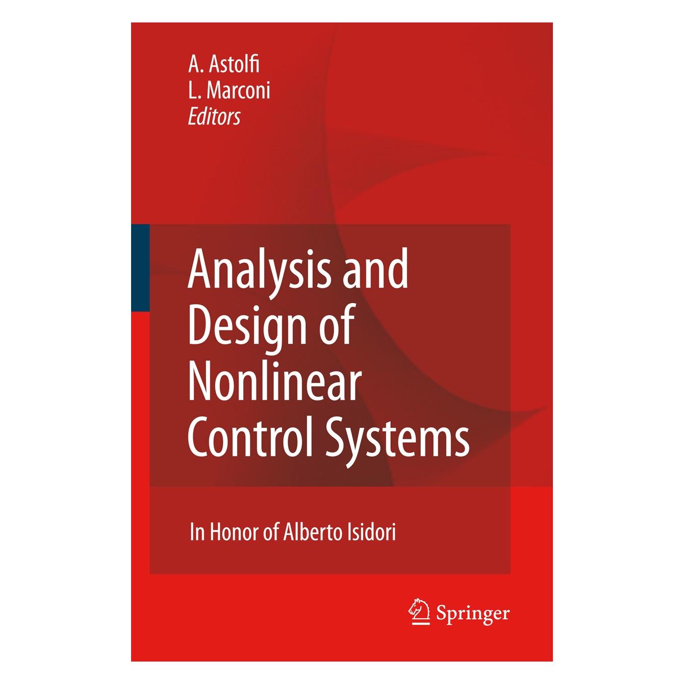 Springer Analysis and Design of Nonlinear Control Systems (Englisch, Hardcover, Alessandro Astolfi, Lorenzo Marconi) (9783540743576)