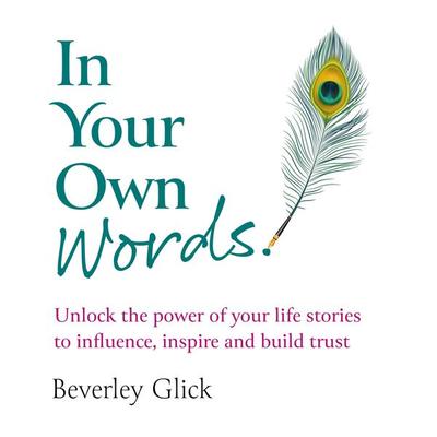 In Your Own Words - Beverley Glick, Audio, 9781917490252