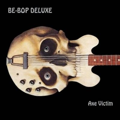 Axe Victim: 2CD Expanded & Remastered Edition - Be Bop Deluxe, CD, 5013929471689