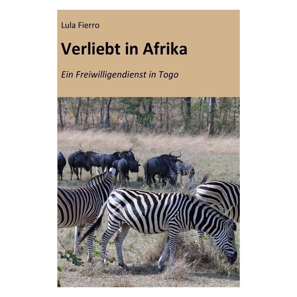 epubli Verliebt in Afrika (Deutsch, 2017, Lula Fierro) (7309867)