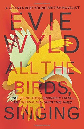 Evie Wyld - All the Birds, Singing - Preis vom 09.10.2026 07:28:09 h