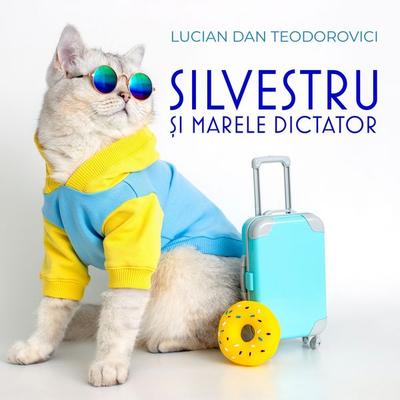 Silvestru și Marele Dictator - Lucian Dan Teodorovici, Audio, 9789180446761