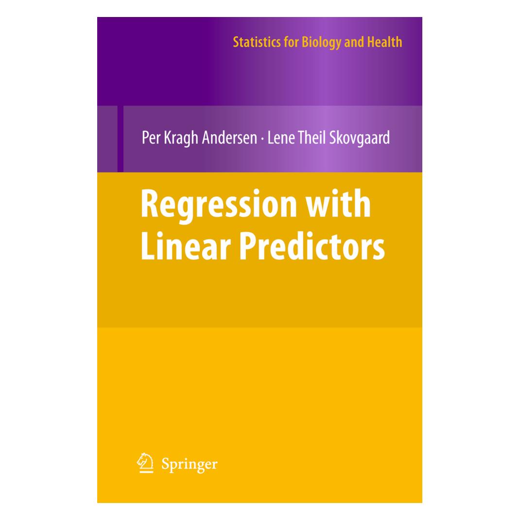 Springer Regression with Linear Predictors (Englisch, Softcover, Lene Theil Skovgaard, Per Kragh Andersen) (55495265)