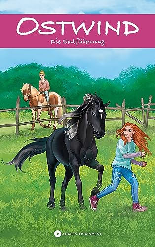 Schwarz Rosa - Ostwind – Die Entführung: Neue Abenteuer von Ostwind und Mika für Kinder ab 8 Jahren (Die OSTWIND Abenteuer-Reihe) - Preis vom 16.10.2026 11:41:07 h
