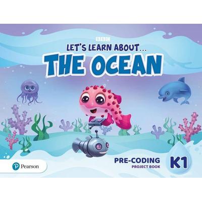 Let's Learn About the Earth (AE) - 1st Edition (2020) - Pre-coding Project Book - Level 1 (the Ocean), Taschenbuch von , Pearson ELT,
