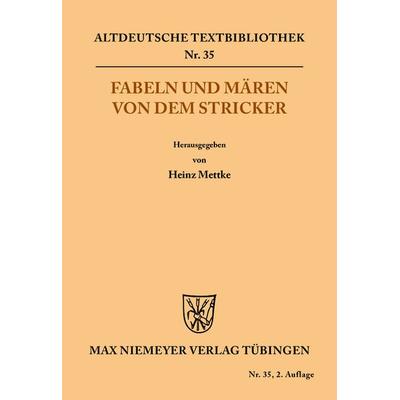 Fabeln und Mären von dem Stricker, Taschenbuch von Der Stricker, De Gruyter, 978-3-11-048316-1