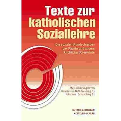 Texte zur katholischen Soziallehre - Das Standard, Taschenbuch von , Ketteler-Verlag, 978-3-927494-70-1
