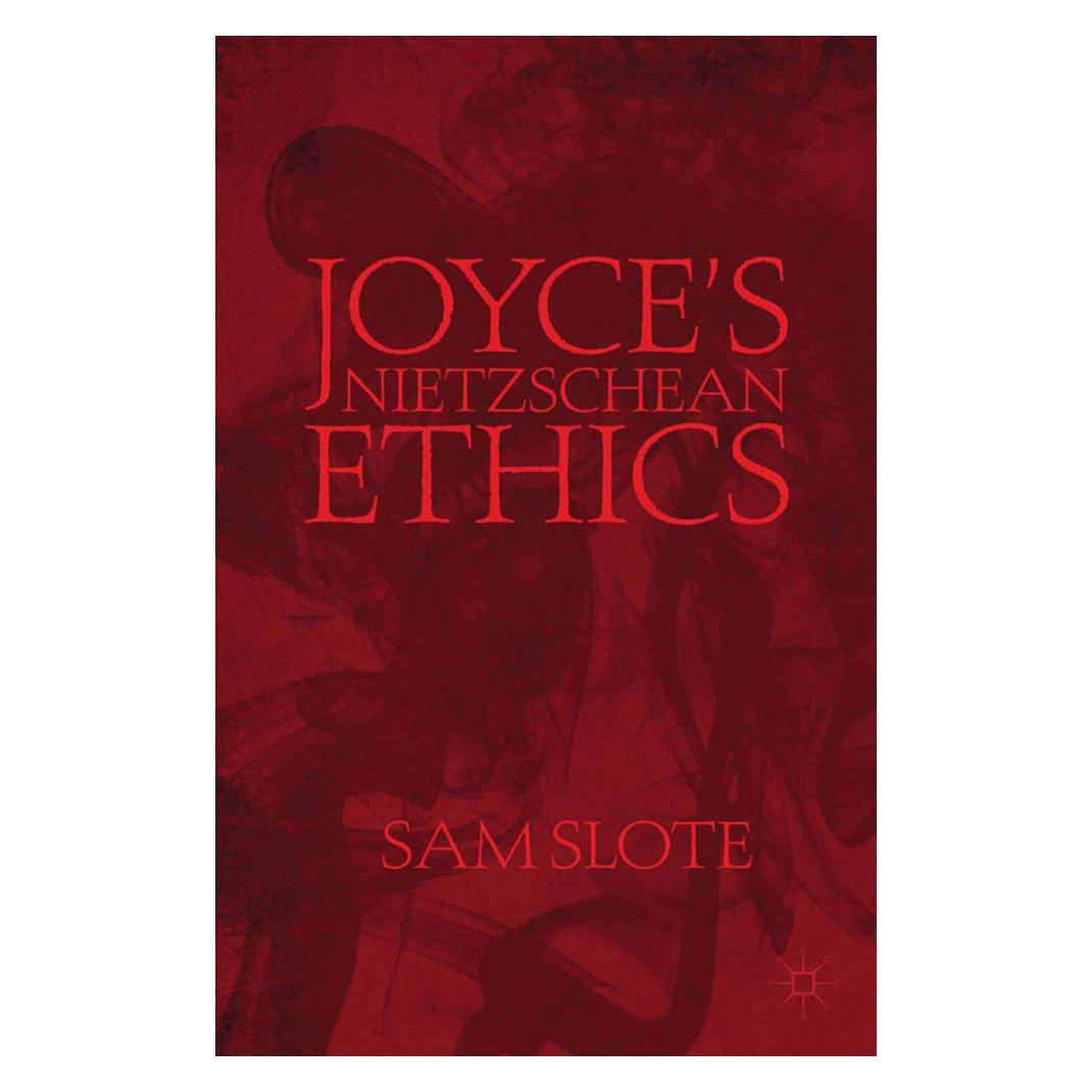 Springer Joyce's Nietzschean Ethics (Englisch, Softcover, S. Slote) (56827241)