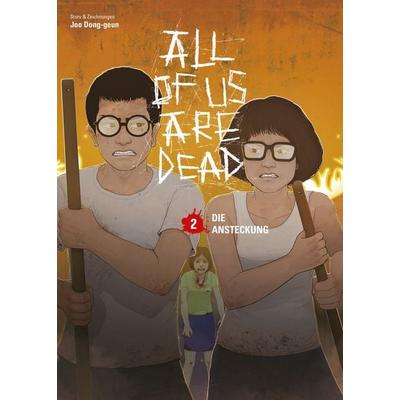 All of us are Dead 02, Taschenbuch von Joo Dong-geun, Panini, 978-3-7416-4444-3