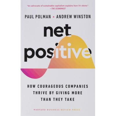 Net Positive, Taschenbuch von Paul Polman, UK Books, 978-1-64782-473-0