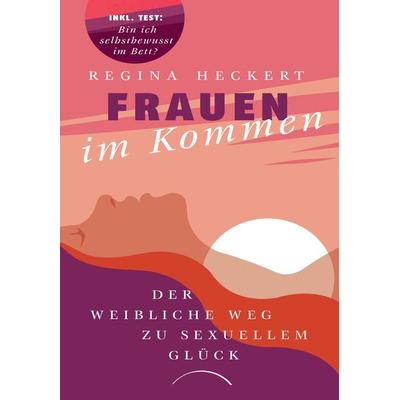 Frauen im Kommen, Taschenbuch von Regina Heckert, Kamphausen Media GmbH, 978-3-95883-599-3