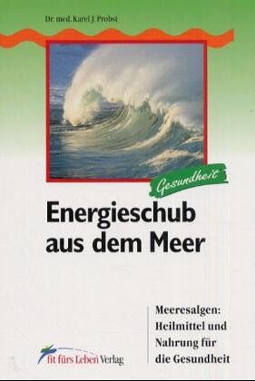 Probst, Karel J. - Energieschub aus dem Meer - Preis vom 09.10.2026 07:28:09 h